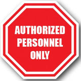 Durastripe Octagone -  AUTHORIZED PERSONNEL ONLY