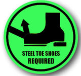 Durastripe Circular Sign -  STEEL TOE SHOES REQUIRED