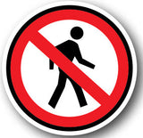 Durastripe Circular Sign -  NO PEDESTRIANS