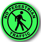 Durastripe Circular Sign -  NO PEDESTRIAN TRAFFIC