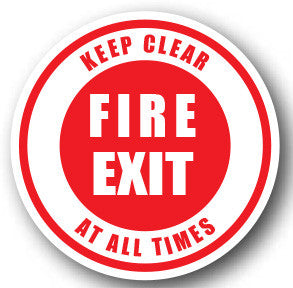 Durastripe Circular Sign -  FIRE EXIT KEEP CLEAR