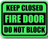 Durastripe Rectangular Sign -  KEEP CLOSED FIRE DOOR DO NOT BLOCK