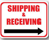 Durastripe Rectangular Sign -  SHIPPING & RECEIVING (Right Arrow)