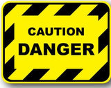 Durastripe Rectangular Sign -  CAUTION DANGER