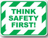 Durastripe Rectangular Sign -  THINK SAFETY FIRST!