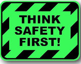 Durastripe Rectangular Sign -  THINK SAFETY FIRST!